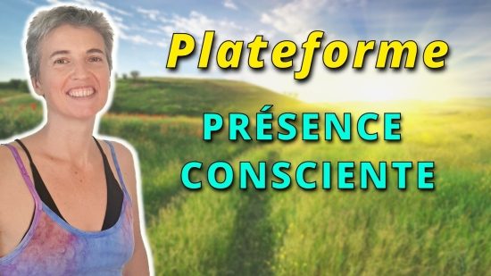 plateforme en ligne d'apprentissage de la présence consciente